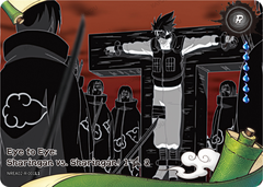 Eye to Eye: Sharingan vs Sharingan NREA02-R-001L1